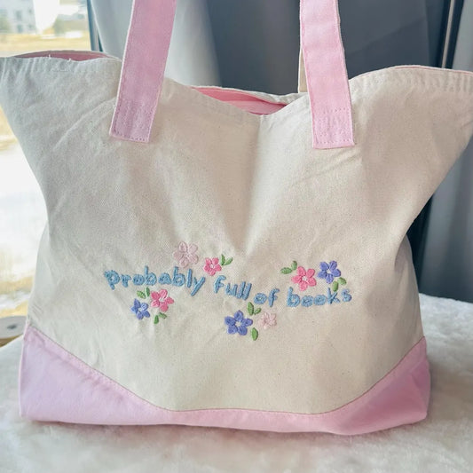 Probably Full of Books Canvas Tote